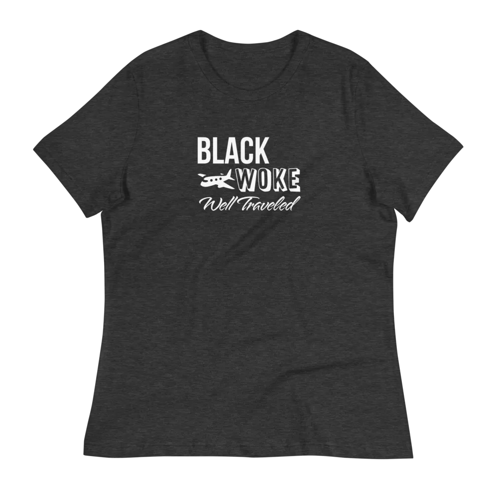 Black, Woke, Well Traveled T-Shirt