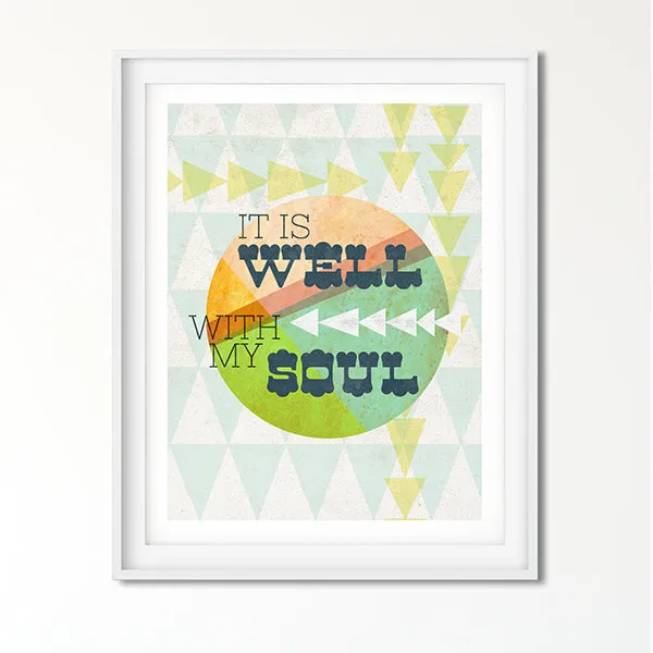 It is Well with my Soul Art Poster Print